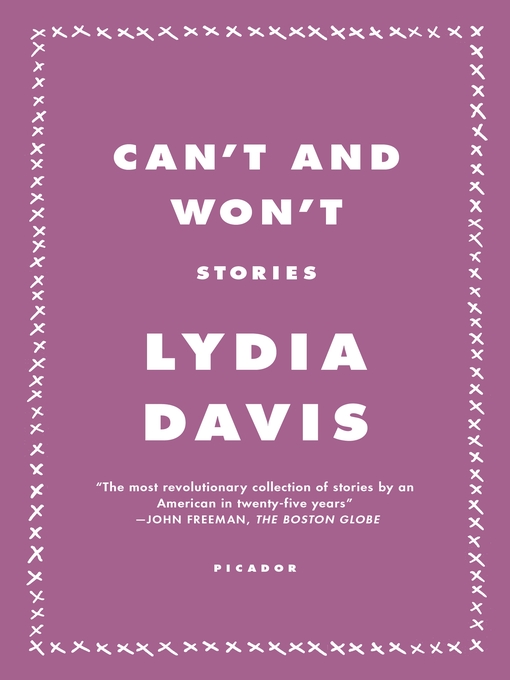 Title details for Can't and Won't by Lydia Davis - Available